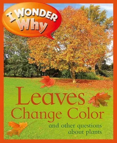 leaves-change-colour-i-wonder-why-ingles-divertido